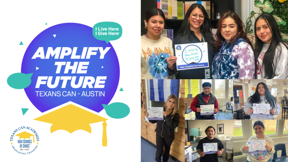 Texans Can - Austin staff and students thank for Amplify Austin 