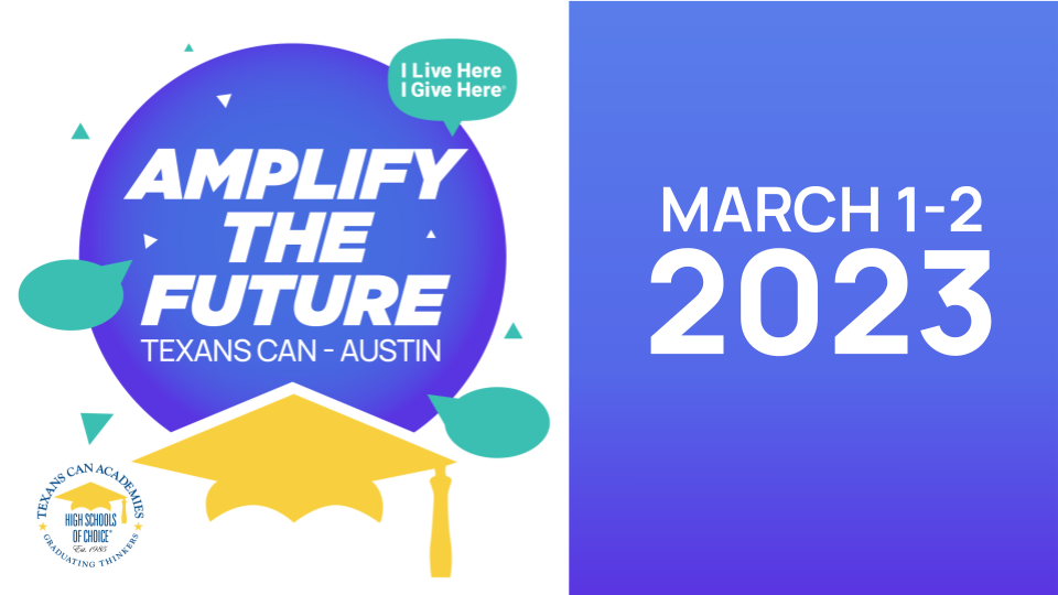Amplify the Future March 1-2 Texans Can - Austin